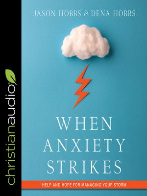 cover image of When Anxiety Strikes